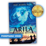 Sterakdary Kniha Arila | Stříbrné město