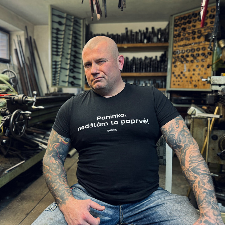 Tričko Dělniq Paninko nedělám to poprvé