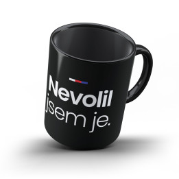 Hrnek Oliverr Nevolil jsem je